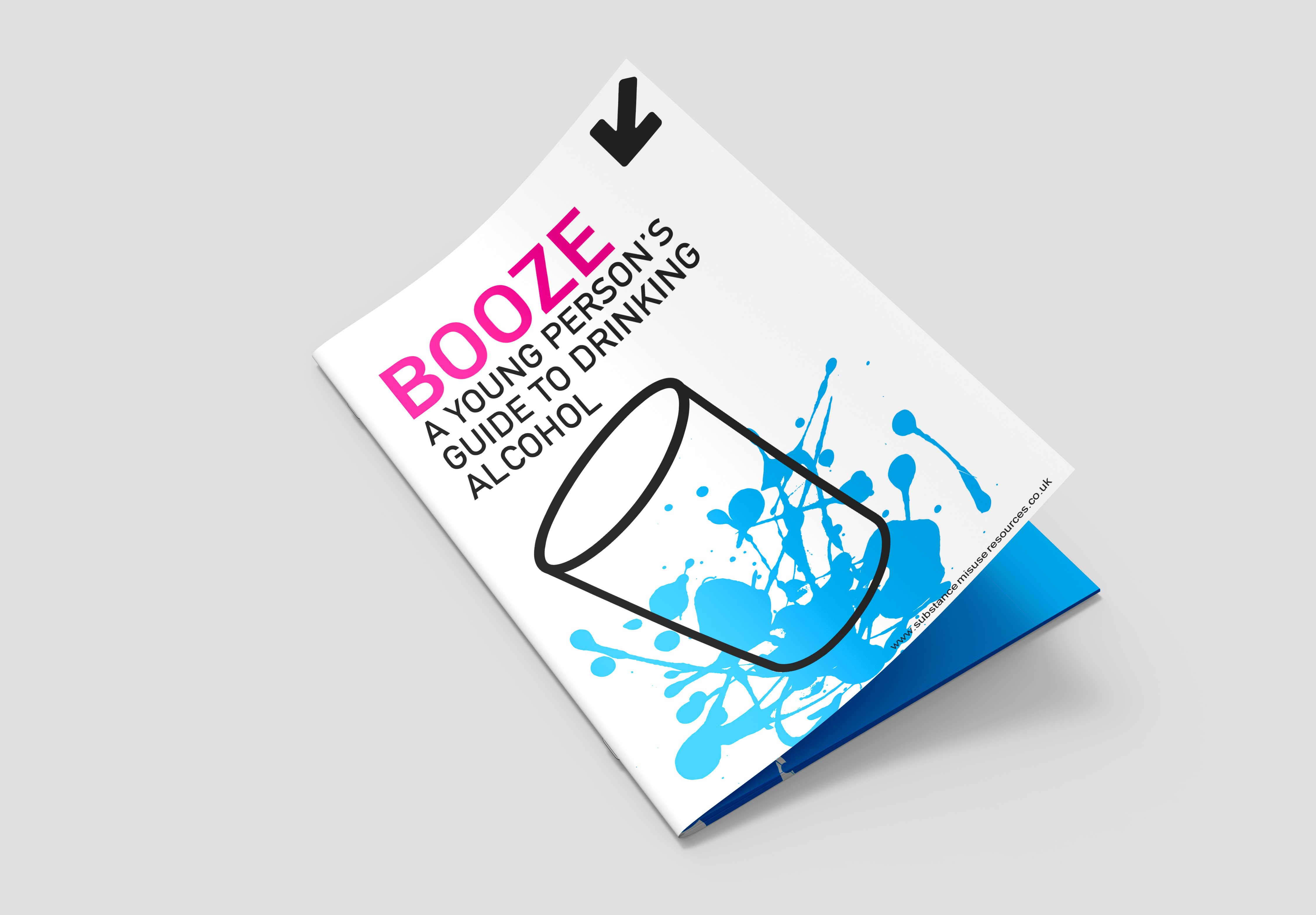 BOOZE: alcohol awareness booklet for young people new to drinking - front page